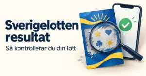 Illustration av en skraplott, ett förstoringsglas och en mobiltelefon med en bock, intill texten ”Sverigelotten resultat – Så kontrollerar du din lott”.